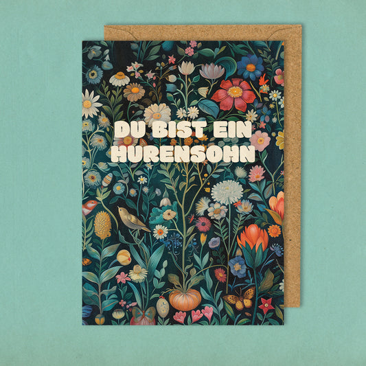 Du bist eine Hurensohn - Grußkarte 10,5 x 14,8 cm