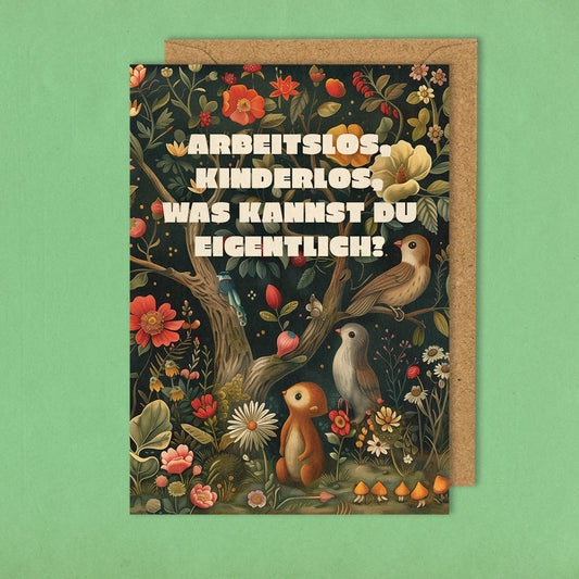 Arbeitslos und Kinderlos - Grußkarte 10,5 x 14,8 cm