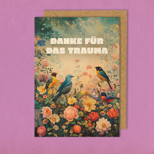 Danke für das Trauma - Grußkarte 10,5 x 14,8 cm